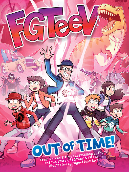 Title details for Out of Time! by FGTeeV - Available